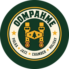 OompahME: polka, jazz, chamber, holiday
